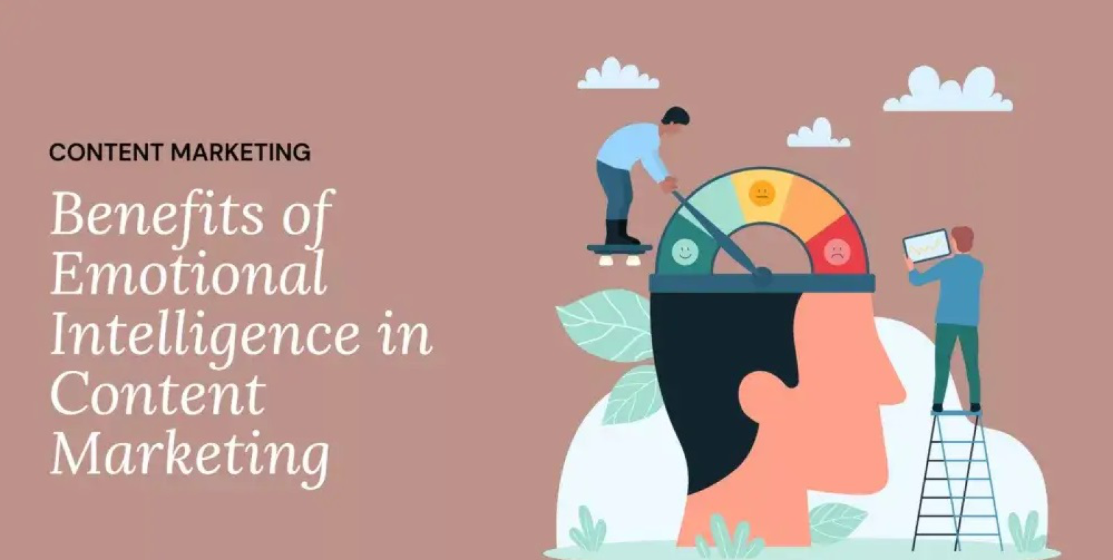 The Role of Emotional Intelligence in Content Marketing